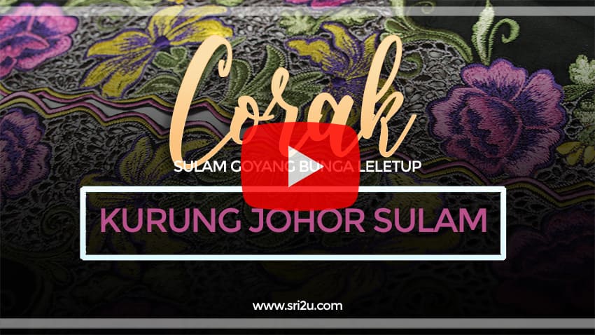 Baju Kurung Johor Sulam Goyang Bunga Leletup Kerawang Air Mata